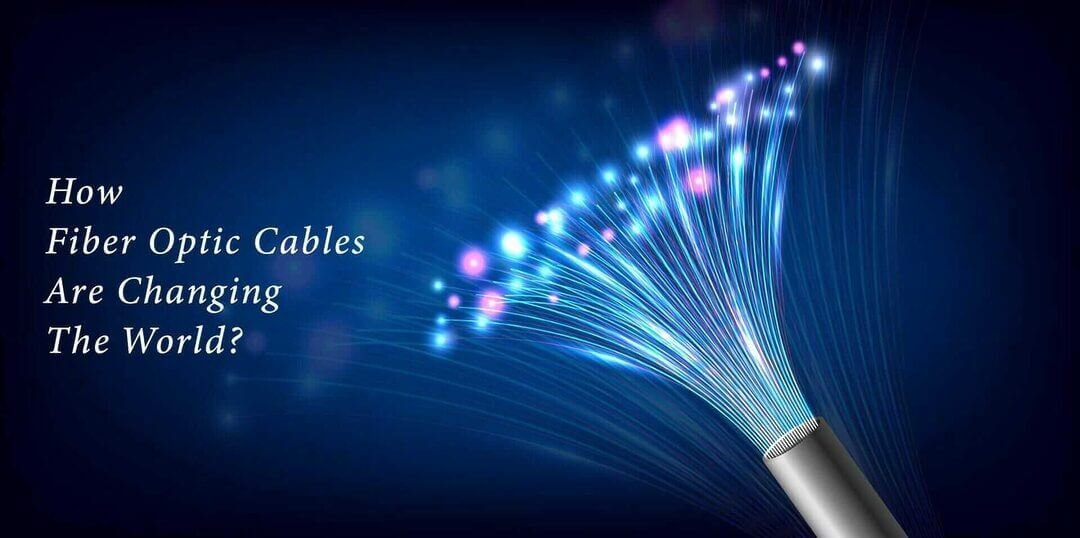 How Fiber Optic Cables Are Changing the World ELV Cables
